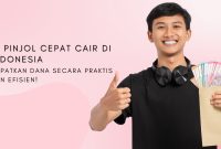 10 Pinjol Cepat Cair di Indonesia Dapatkan Dana Secara Praktis dan Efisien!