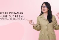 Daftar Pinjaman Online OJK Resmi Tepercaya, Bunga Rendah